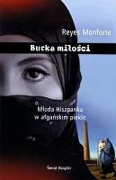 Recenzja książki „Burka miłości” Reyes Monforte