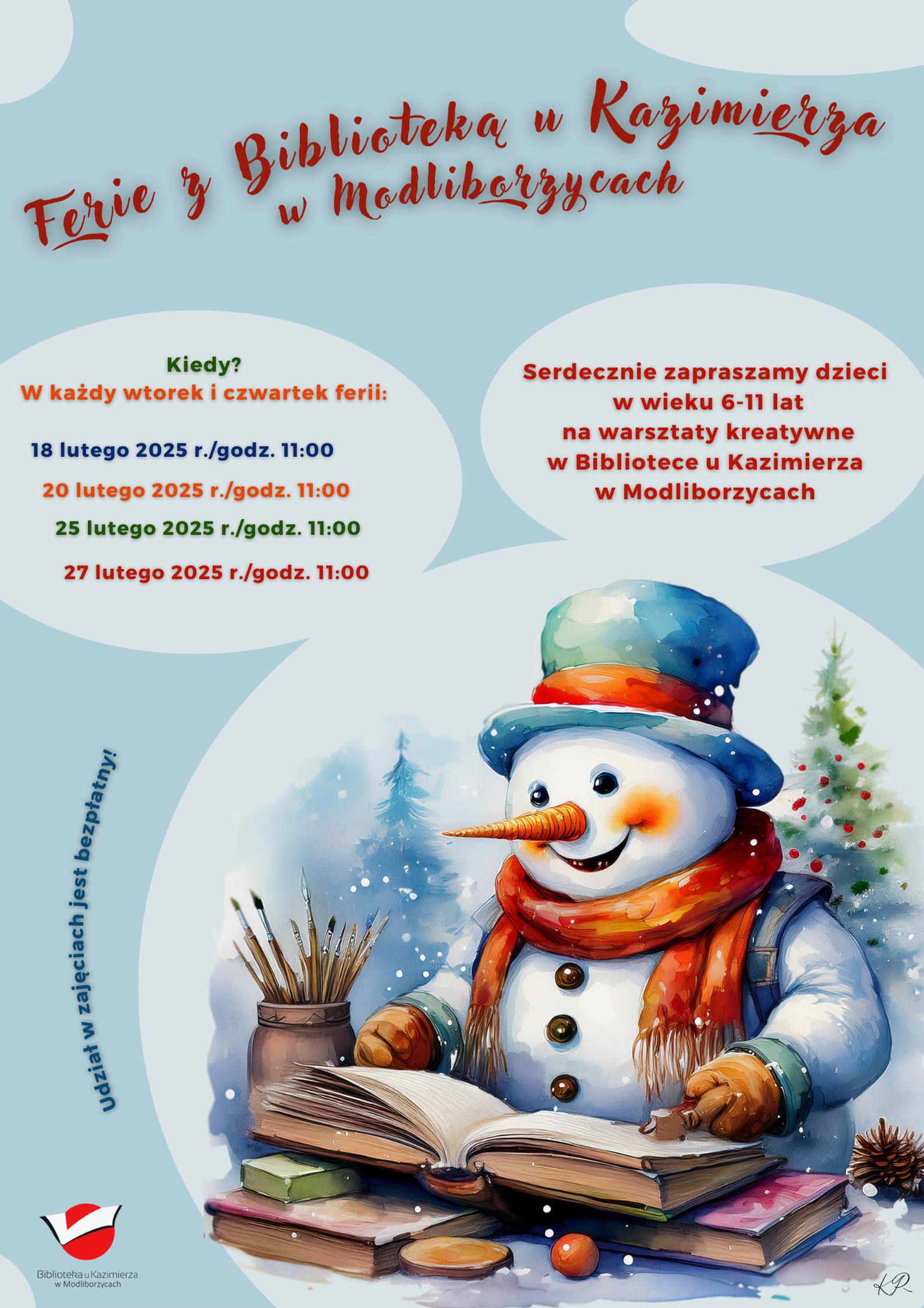 Biblioteka u Kazimierza zaprasza dzieci i młodzież na wyjątkowe zajęcia organizowane w ramach akcji „Ferie z Biblioteką u Kazimierza”! ✨  ? Kiedy? Zajęcia odbywać się będą we wtorki i czwartki w godzinach 11:00 – 13:00: ? 18 lutego ? 20 lutego ? 25 lutego ? 27 lutego