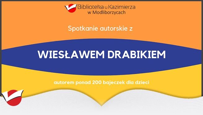 SPOTKANIE AUTORSKIE Z WIESŁAWEM DRABIKIEM