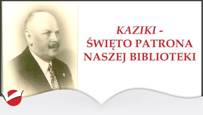 DZIEŃ PATRONA BIBLIOTEKI