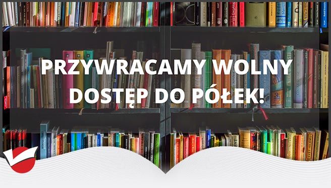 Przywracamy wolny dostęp do półek!!