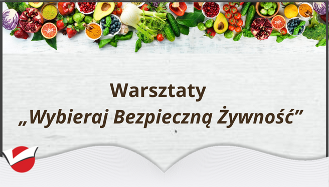 Wybieraj zdrową żywność