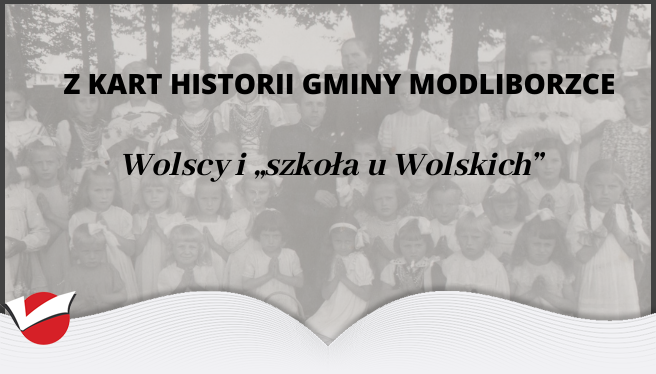 Wolscy i „szkoła u Wolskich”