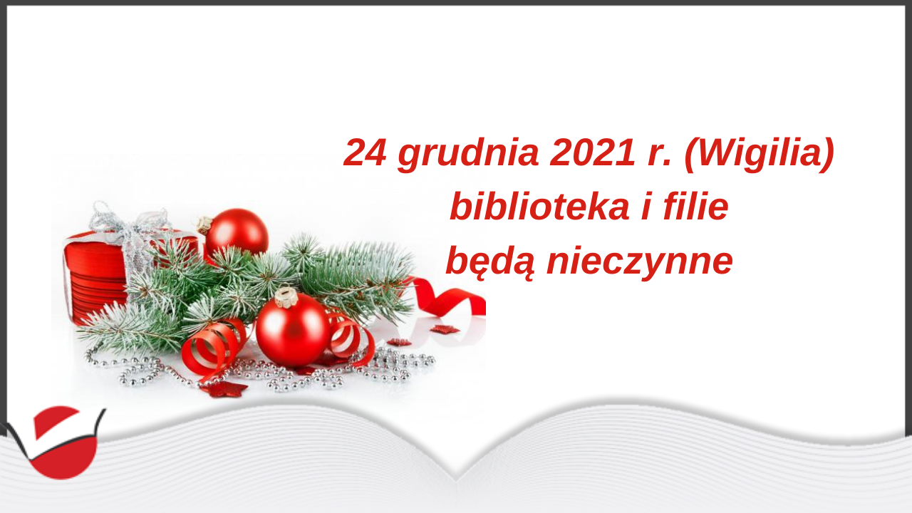 24 grudnia biblioteka nieczynna