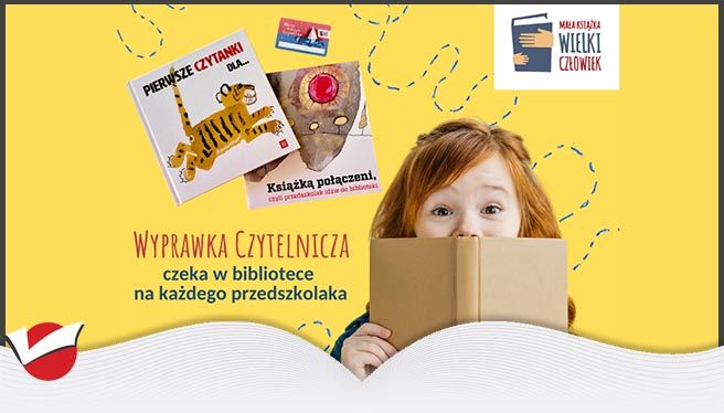 ZAPRASZAMY PRZEDSZKOLAKI DO UDZIAŁU W AKCJI MAŁA KSIĄŻKA - WIELKI CZŁOWIEK
