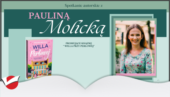 Spotkanie autorskie z Pauliną Molicką