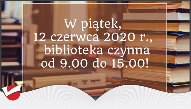 Biblioteka czynna w piątek!