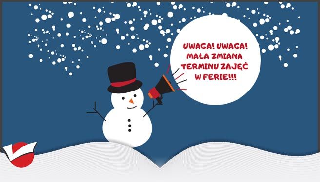 UWAGA!UWAGA! MAŁA ZMIAN PLANÓW NA FERIE!!!