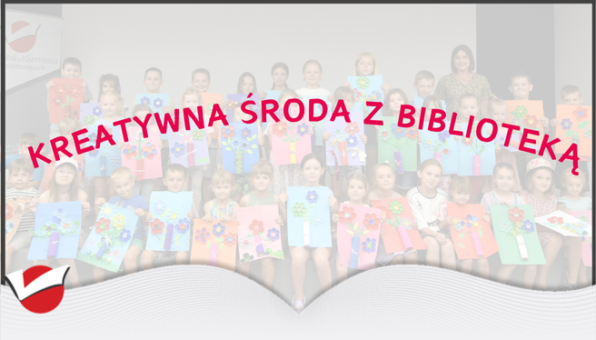 Kreatywna środa z biblioteką
