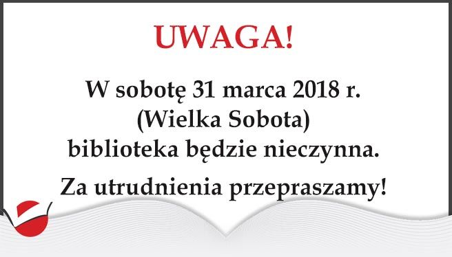 BIBLIOTEKA NIECZYNNA!