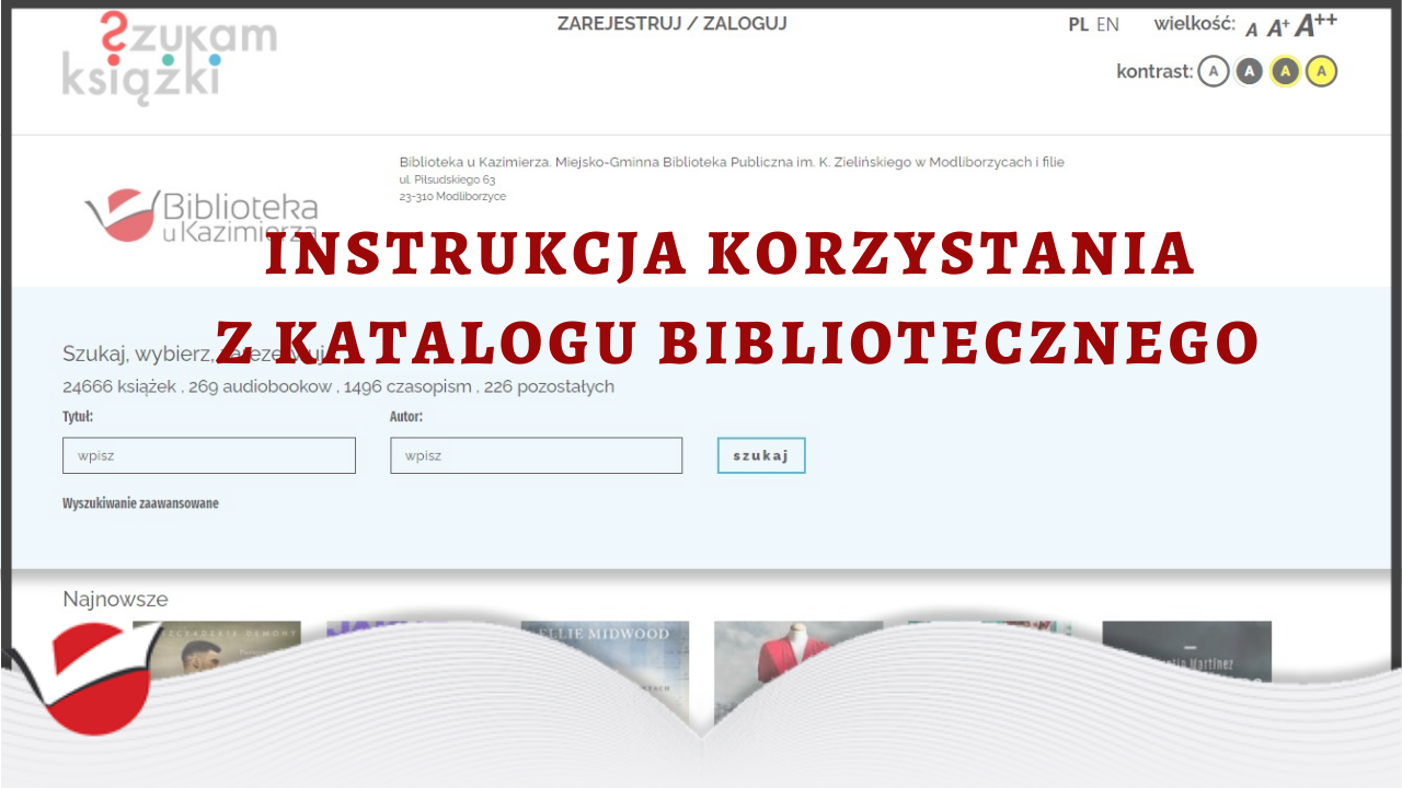 INSTRUKCJA KORZYSTANIA Z KATALOGU BIBLIOTECZNEGO