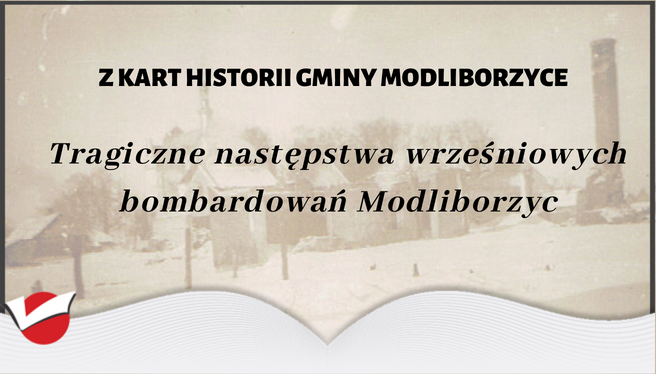 Tragiczne następstwa wrześniowych bombardowań Modliborzyc