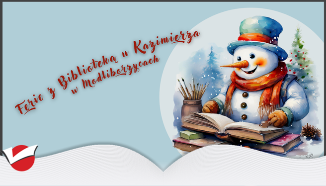 Ferie z Biblioteką u Kazimierza w Modliborzycach